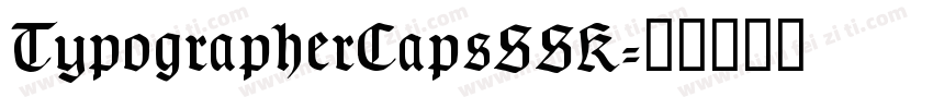 TypographerCapsSSK字体转换