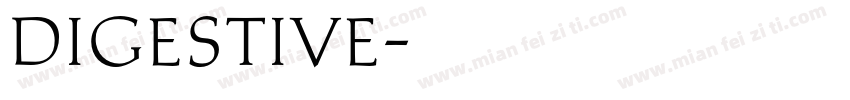 DIGESTIVE字体转换