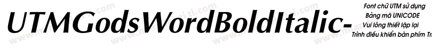 UTMGodsWordBoldItalic字体转换