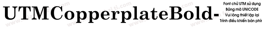 UTMCopperplateBold字体转换