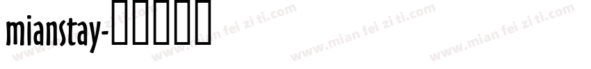 mianstay字体转换