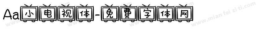 Aa小电视体字体转换