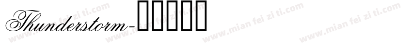 Thunderstorm字体转换