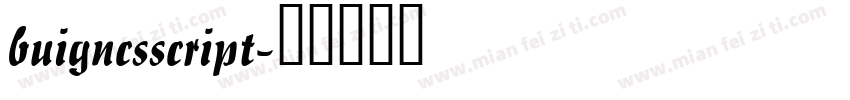 buigncsscript字体转换