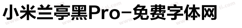 小米兰亭黑Pro字体转换