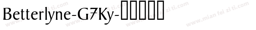 Betterlyne-G7Ky字体转换