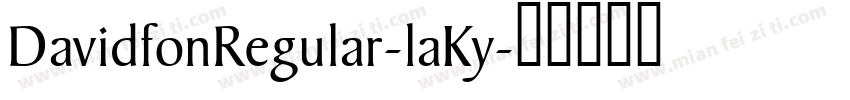 DavidfonRegular-laKy字体转换