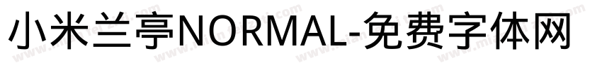 小米兰亭NORMAL字体转换