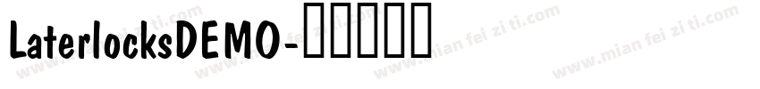 LaterlocksDEMO字体转换