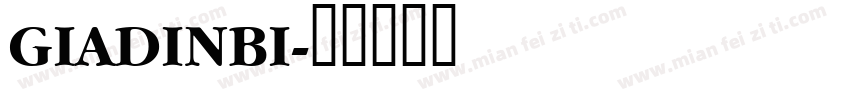 GIADINBI字体转换