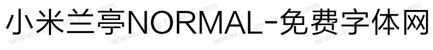 小米兰亭NORMAL字体转换