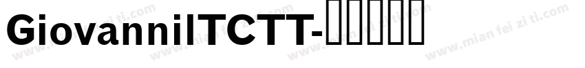 GiovannilTCTT字体转换