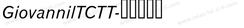 GiovannilTCTT字体转换