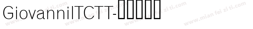 GiovannilTCTT字体转换