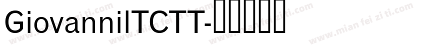 GiovannilTCTT字体转换