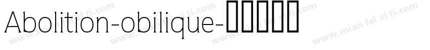 Abolition-obilique字体转换