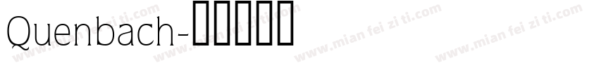 Quenbach字体转换