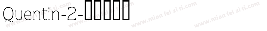 Quentin-2字体转换