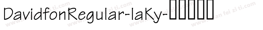 DavidfonRegular-laKy字体转换