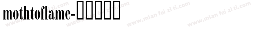 mothtoflame字体转换
