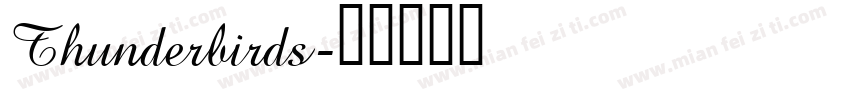 Thunderbirds字体转换