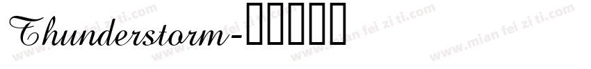 Thunderstorm字体转换