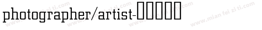photographer/artist字体转换