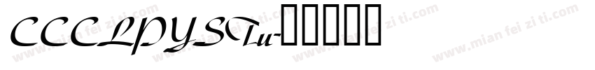 CCCLPYSTu字体转换