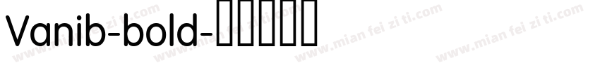 Vanib-bold字体转换