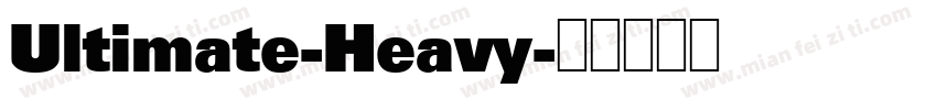 Ultimate-Heavy字体转换