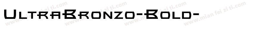 UltraBronzo-Bold字体转换