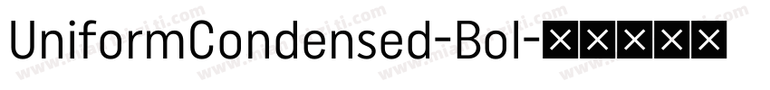 UniformCondensed-Bol字体转换