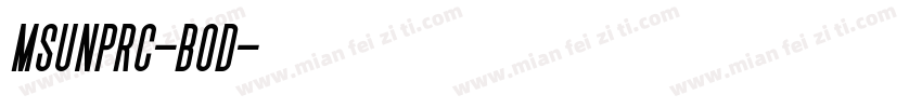 Msunprc-Bod字体转换