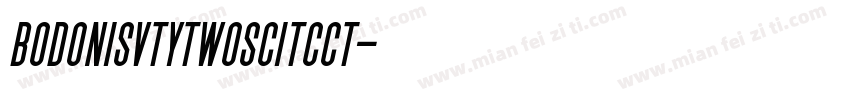 bodonisvtytwoscitcct字体转换