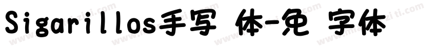 Sigarillos手写圆体字体转换