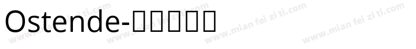 Ostende字体转换