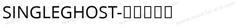 SINGLEGHOST字体转换