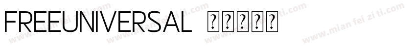 FreeUniversal字体转换