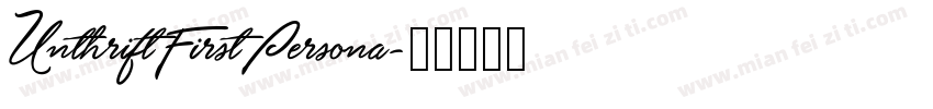 UnthriftFirstPersona字体转换