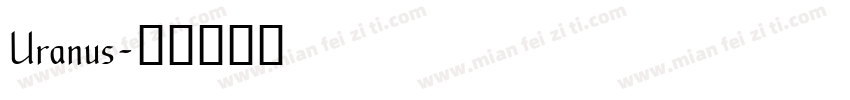 Uranus字体转换