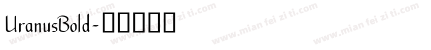 UranusBold字体转换