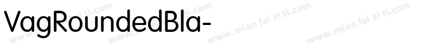 VagRoundedBla字体转换