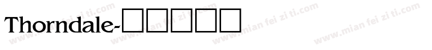 Thorndale字体转换