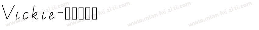 Vickie字体转换