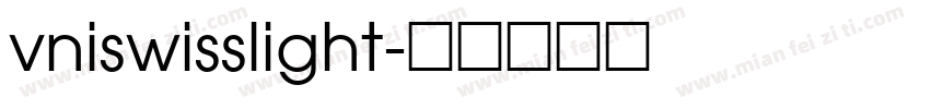 vniswisslight字体转换