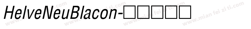 HelveNeuBlacon字体转换