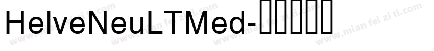 HelveNeuLTMed字体转换