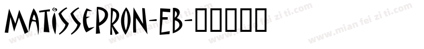 MatisseProN-EB字体转换