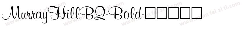 MurrayHillBQ-Bold字体转换