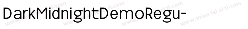 DarkMidnightDemoRegu字体转换